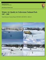 Winter Air Quality in Yellowstone National Park 2007-2008
