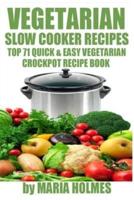 Vegetarian Slow Cooker Recipes