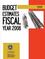 Budget Estimates Fiscal Year 2008