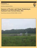 Summary of Weather and Climate Monitoring in Southeast Coast Network Parks, 2011