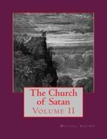 The Church of Satan II