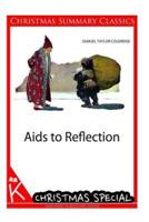 AIDS to Reflection [Christmas Summary Classics]