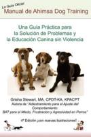 Manual Oficial De Ahimsa Dog Training