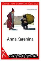 Anna Karenina [Christmas Summary Classics]