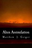 Alien Assimilation
