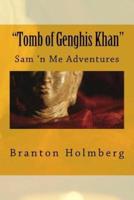 #27 the Tomb of Genghis Khan