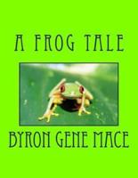 Frog Tale