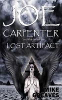 Joe Carpenter and the Soul Of The Lost Artifact