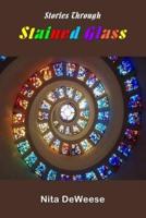 Stories Through Stained Glass