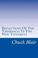 Reflections of the Tabernacle in the New Testament