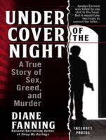 Under Cover of the Night