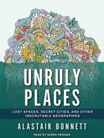 Unruly Places