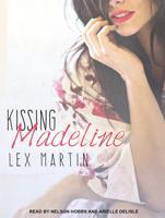Kissing Madeline