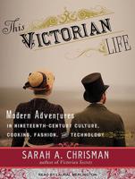 This Victorian Life