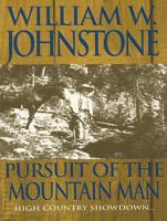 Pursuit of the Mountain Man