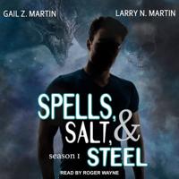 Spells, Salt, & Steel