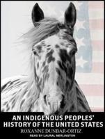 An Indigenous Peoples' History of the United States