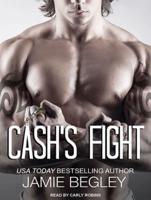 Cash's Fight