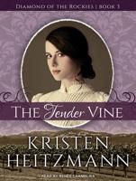 The Tender Vine