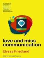 Love and Miss Communication