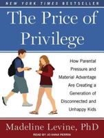 The Price of Privilege