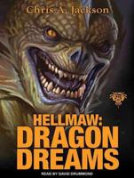Hellmaw: Dragon Dreams