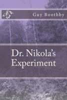 Dr. Nikola's Experiment