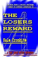 The Losers Reward