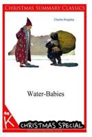 Water-Babies [Christmas Summary Classics]