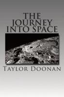 The Journey Into Space