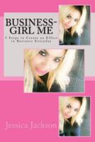 Business-Girl Me