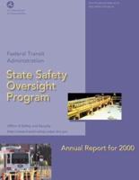 State Safety Oversight Program Annual Report for 2000