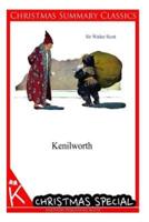 Kenilworth [Christmas Summary Classics]