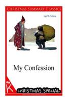 My Confession [Christmas Summary Classics]