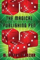 The Magical Publishing Pen