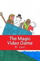 The Magic Video Game