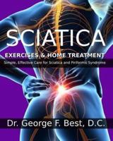 Sciatica Exercises & Home Treatment