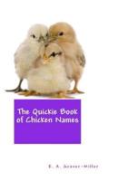 The Quickie Book of Chicken Names