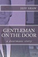 Gentleman on the Door