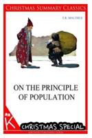 On the Principle of Population [Christmas Summary Classics]