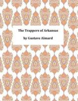 The Trappers of Arkansas