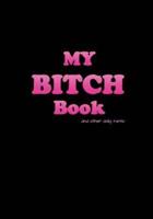 My Bitch Book (Black Cover)