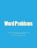 Word Problems-Detailed Explanations of Reasoning and Solving Strategies