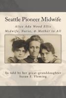 Seattle Pioneer Midwife