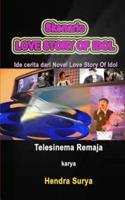 Skenario Love Story of Idol