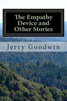The Empathy Device and Other Stories