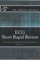 ECG Short Rapid Review