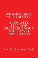Winning Sbir/Sttr Grants