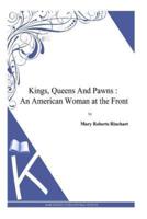 Kings, Queens And Pawns