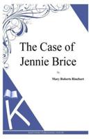 The Case of Jennie Brice